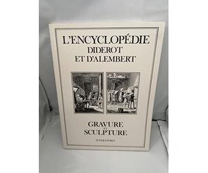 L'Encyclopédie Diderot et d'Alembert