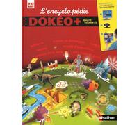 L'encyclopédie Dokéo + 9/12 ans