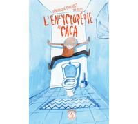 Véronique Corgibet – L'encyclopédie du caca – Actes Sud – Broché
