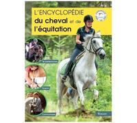 L'encyclopédie Du Cheval Et De L'éducation