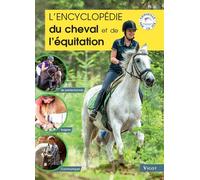 L'encyclopédie du cheval et de l'équitation Se perfectionner - Soigner - Communiquer - Guillaume Henry - Vigot - relié - Beau livre
