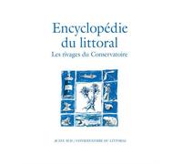L'Encyclopédie du littoral Collectif (Auteur)