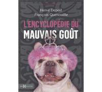 L'encyclopédie du mauvais goût