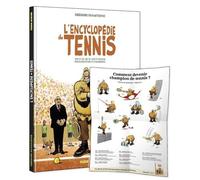 L'encyclopédie Du Tennis - Avec Le Poster Comment Devenir Champion De Tennis ?