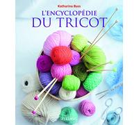 L'encyclopédie du tricot