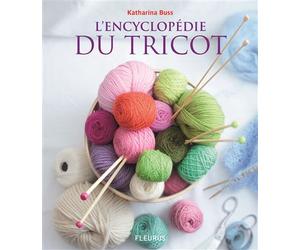 L'encyclopédie du tricot - Katharina Buss - Fleurus - Livre