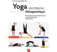 L'encyclopédie du yoga thérapeutique