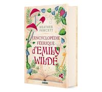 L'Encyclopédie féerique d'Emily Wilde (relié collector) - Tome 01 (01)