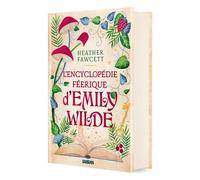 L'Encyclopédie féerique d'Emily Wilde - Tome 01 (relié collector) ed.collector - Heather Fawcett - Sabran - relié - Roman
