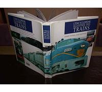 L'encyclopédie illustrée des trains