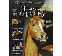 L'encyclopédie Larousse du Cheval et du Poney