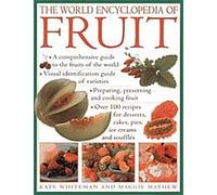 L'encyclopédie mondiale des fruits
