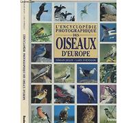 L'encyclopédie photographique des oiseaux d'Europe