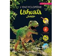 L'encyclopédie Ushuaïa Junior