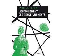 L'Endiguement des renseignements - Fabienne Yvert - Le Tripode - broché - Poésie