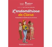 L'endométriose de Clara Yasmine Candau (Auteur), MaY Fait Des Gribouillis (Auteur)