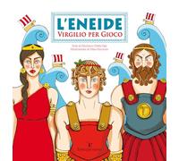 L'Eneide. Virgilio per gioco