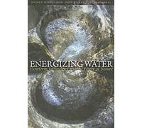 L'énergie de l'eau : La technologie Flowform et le pouvoir de la nature