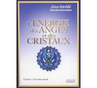 L'énergie des anges et des cristaux