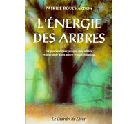 L'Energie des arbres