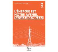 L'énergie est notre avenir, socialisons-la !