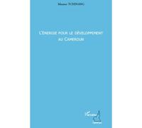 L'énergie Pour Le Développement Au Cameroun