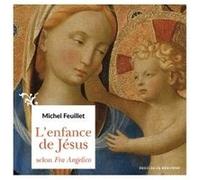 L'enfance de Jésus selon Fra Angelico