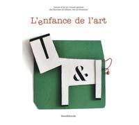 L'enfance De L'art - Galerie D'art Du Conseil Général Des Bouches-Du-Rhône, Aix-En-Provence