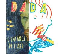 L'enfance de l'art : quand les artistes étaient petits... (r - Collectif - Arola Eds - broché - Document jeunesse dès 6 ans