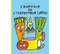 L'enfance De L'inspecteur Lapou