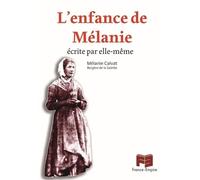 L´enfance de Mélanie