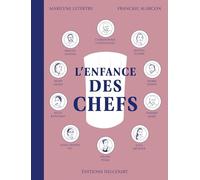L'Enfance des chefs