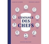 L'Enfance des chefs