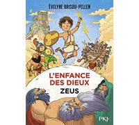 L'enfance des dieux - tome 01 : Zeus