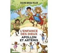 L'Enfance des dieux - tome 03 Apollon et Artémis Evelyne Brisou-Pellen (Auteur)