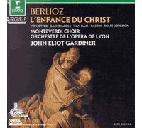 L'enfance Du Christ, Trilogie Sacrée Pour Soli, Choeur Et Orchestre