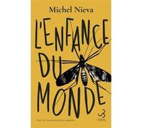 L'enfance du monde: suivi de La science-fiction capitaliste
