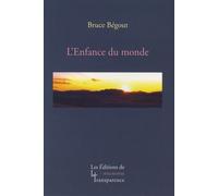 L'enfance Du Monde - Recherches Phénoménologiques Sur La Vie, Le Monde Et Le Monde De La Vie, Tome 1, Husserl