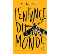 L'enfance du monde: suivi de La science-fiction capitaliste