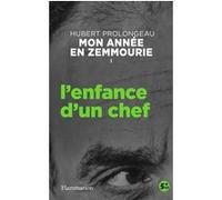 Hubert Prolongeau – L'enfance d'un chef – Broché