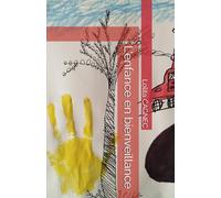 L'enfance en bienveillance