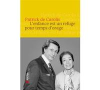 L'enfance est un refuge pour temps d'orage