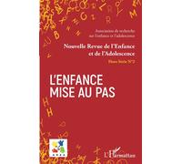 L'enfance mise au pas Hors-série n°2 - Emmanuelle Granier - L'harmattan - broché - Revue