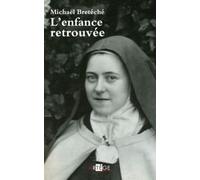 L'enfance Retrouvée - La Liberté De La Gloire