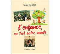 L'enfance, un tout autre monde