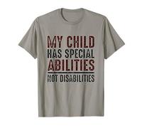 l'enfant a des capacités spéciales et des Besoins spéciaux T-Shirt