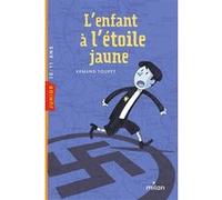 L'enfant à l'étoile jaune Laurent Richard (Illustration), Armand Toupet (Auteur), Christian Poslaniec (Auteur)