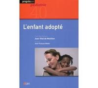 L'enfant adopté Jean Monléon (Auteur), Jean-François Mattei (Auteur)