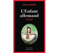 Camilla Läckberg – L'enfant allemand – Roman – broché – Actes Sud