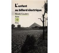 L'Enfant au billard électrique Nicole Couderc (Auteur)
